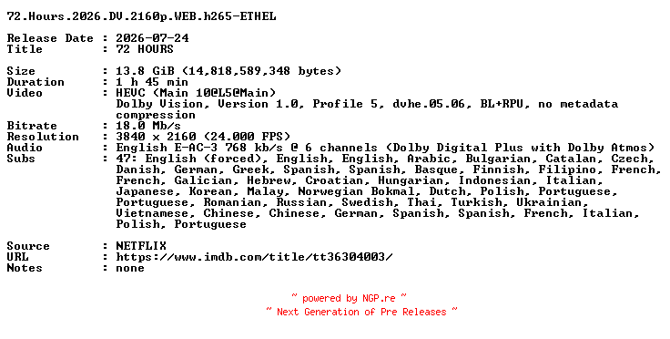 NFO for the release 72.Hours.2026.DV.2160p.WEB.h265-ETHEL by ETHEL
