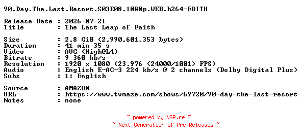NFO for the release 90.Day.The.Last.Resort.S03E08.1080p.WEB.h264-EDITH by EDITH