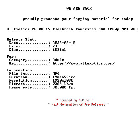 NFO for the release ATKExotics.26.08.15.Flashback.Favorites.XXX.1080p.MP4-WRB by WRB