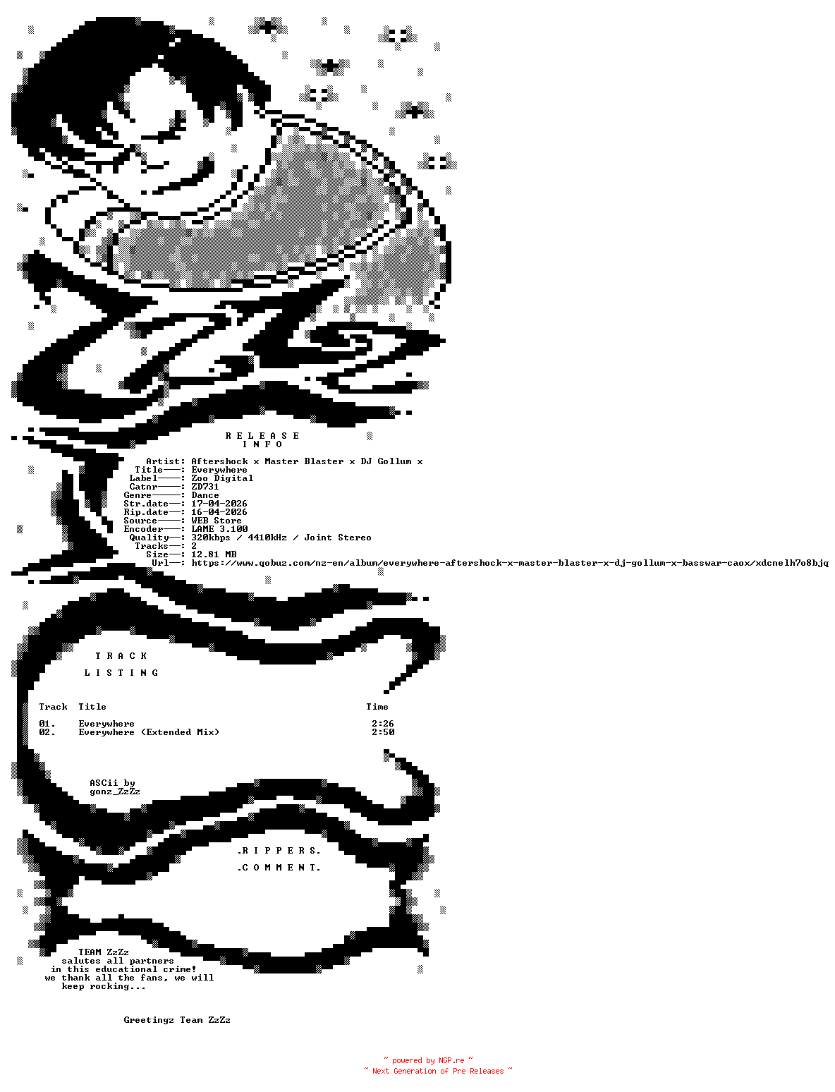 NFO for the release Aftershock_x_Master_Blaster_x_DJ_Gollum_x_BassWar_and_CaoX_-_Everywhere-(ZD731)-WEB-2026-ZzZz by ZzZz
