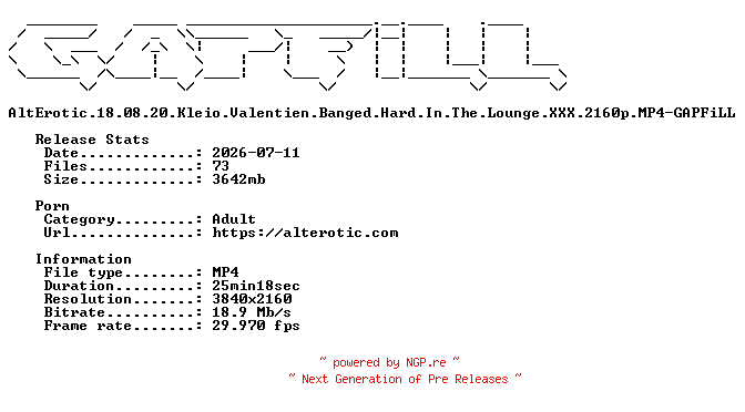 NFO for the release AltErotic.18.08.20.Kleio.Valentien.Banged.Hard.In.The.Lounge.XXX.2160p.MP4-GAPFiLL by GAPFiLL