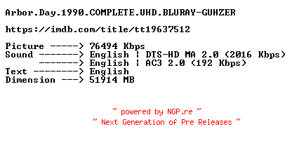NFO for the release Arbor.Day.1990.COMPLETE.UHD.BLURAY-GUHZER by GUHZER