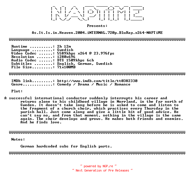 NFO for the release As.It.Is.in.Heaven.2004.iNTERNAL.720p.BluRay.x264-NAPTiME by NAPTiME