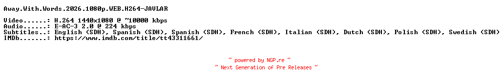 NFO for the release Away.With.Words.2026.1080p.WEB.H264-JAVLAR by JAVLAR