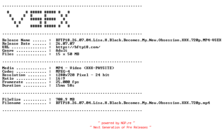 NFO for the release BFTP18.26.07.04.Lisa.H.Black.Becomes.My.New.Obsession.XXX.720p.MP4-VSEX by VSEX