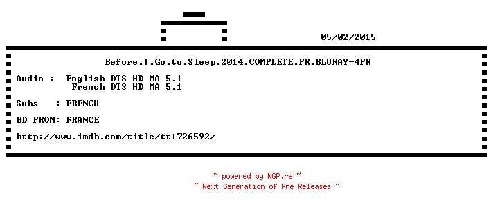 NFO for the release Before.I.Go.to.Sleep.2014.COMPLETE.FRENCH.BLURAY-4FR by 4FR