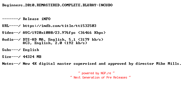 NFO for the release Beginners.2010.REMASTERED.COMPLETE.BLURAY-INCUBO by INCUBO