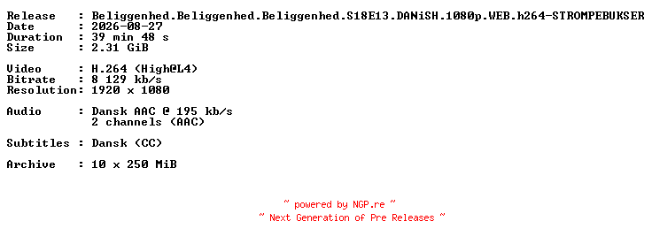 NFO for the release Beliggenhed.Beliggenhed.Beliggenhed.S18E13.DANiSH.1080p.WEB.h264-STROMPEBUKSER by STROMPEBUKSER