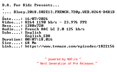 NFO for the release Bluey.2018.S02E13.FRENCH.720p.WEB.H264-D4KiD by D4KiD