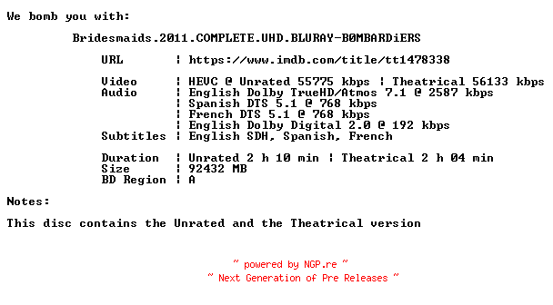 NFO for the release Bridesmaids.2011.COMPLETE.UHD.BLURAY-B0MBARDiERS by B0MBARDiERS