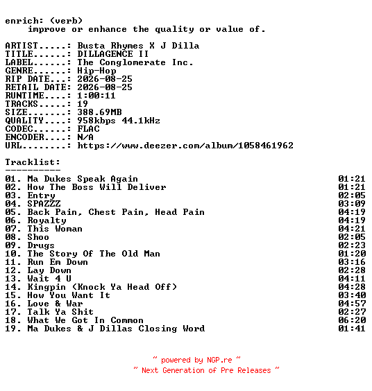 NFO for the release Busta_Rhymes_X_J_Dilla-DILLAGENCE_II-16BIT-WEB-FLAC-2026-ENRiCH by ENRiCH