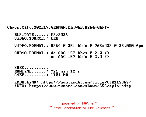 NFO for the release Chaos.City.S02E17.GERMAN.DL.WEB.H264-GERTv by GERTv