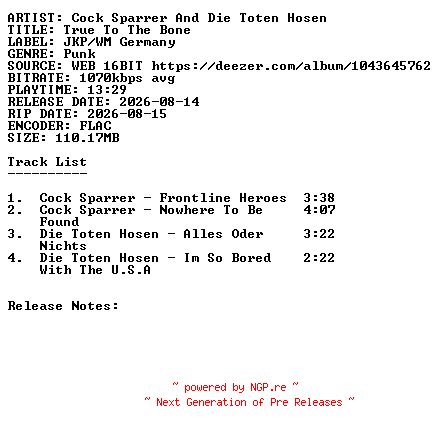 NFO for the release Cock_Sparrer_And_Die_Toten_Hosen-True_To_The_Bone-16BIT-WEB-FLAC-2026-SDR by SDR