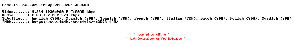 NFO for the release Code.Is.Law.2025.1080p.WEB.H264-JAVLAR by JAVLAR