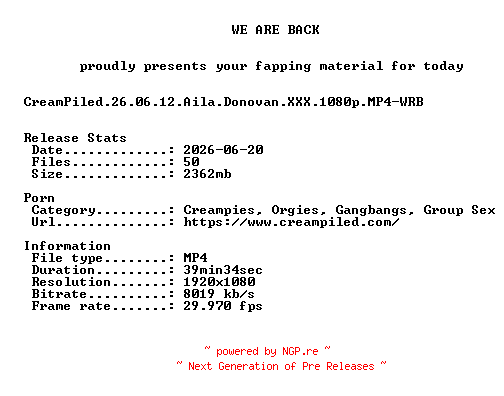 NFO for the release CreamPiled.26.06.12.Aila.Donovan.XXX.1080p.MP4-WRB by WRB