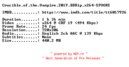 NFO for the release Crucible.of.the.Vampire.2019.BDRip.x264-SPOOKS by SPOOKS