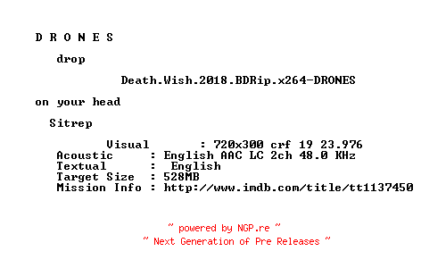 NFO for the release Death.Wish.2018.BDRip.x264-DRONES by DRONES
