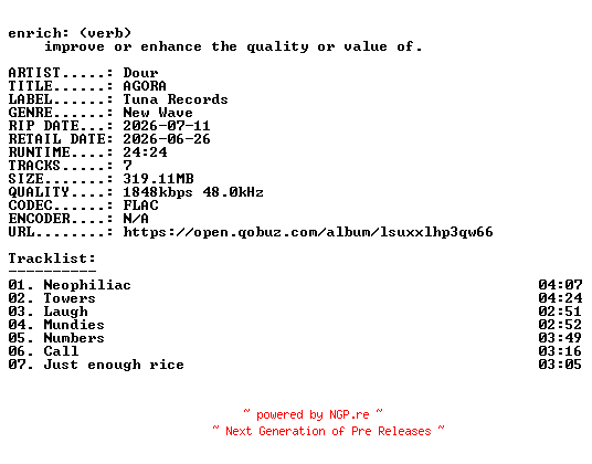 NFO for the release Dour-AGORA-24BIT-WEB-FLAC-2026-ENRiCH by ENRiCH