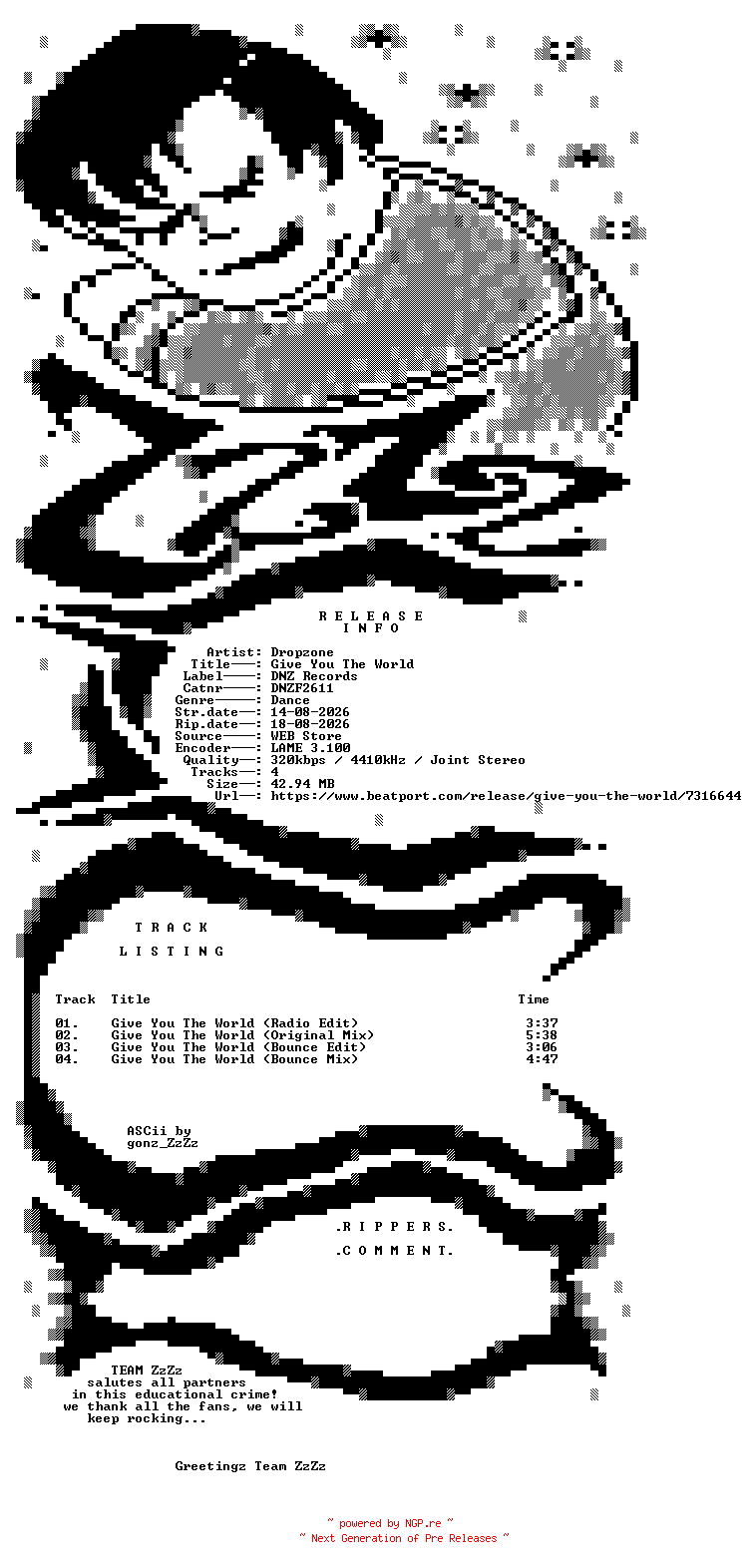 NFO for the release Dropzone_-_Give_You_The_World-(DNZF2611)-WEB-2026-ZzZz by ZzZz