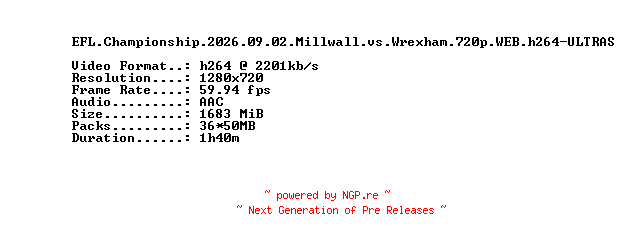 NFO for the release EFL.Championship.2026.09.02.Millwall.vs.Wrexham.720p.WEB.h264-ULTRAS by ULTRAS