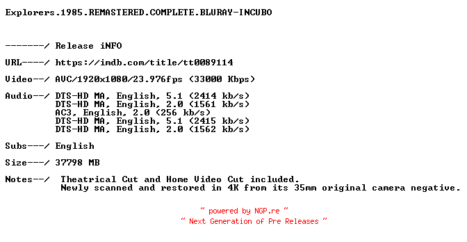 NFO for the release Explorers.1985.REMASTERED.COMPLETE.BLURAY-INCUBO by INCUBO