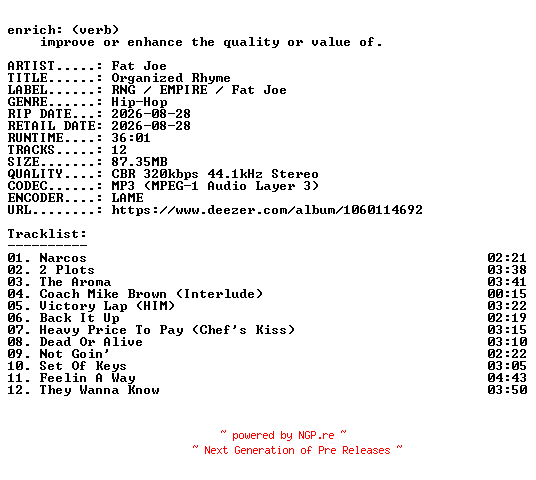 NFO for the release Fat_Joe-Organized_Rhyme-WEB-2026-ENRiCH by ENRiCH