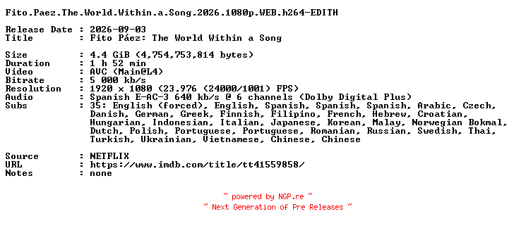 NFO for the release Fito.Paez.The.World.Within.a.Song.2026.1080p.WEB.h264-EDITH by EDITH