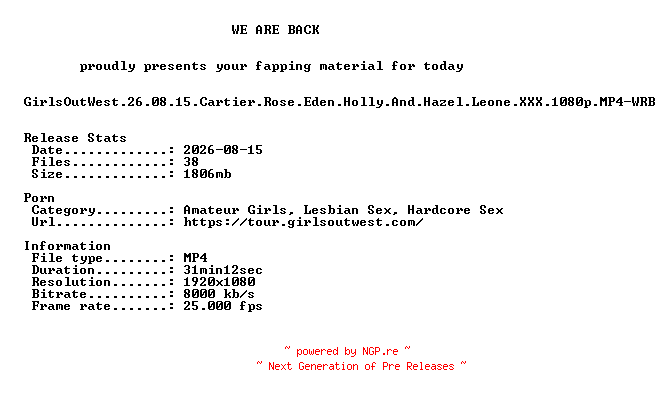 NFO for the release GirlsOutWest.26.08.15.Cartier.Rose.Eden.Holly.And.Hazel.Leone.XXX.1080p.MP4-WRB by WRB