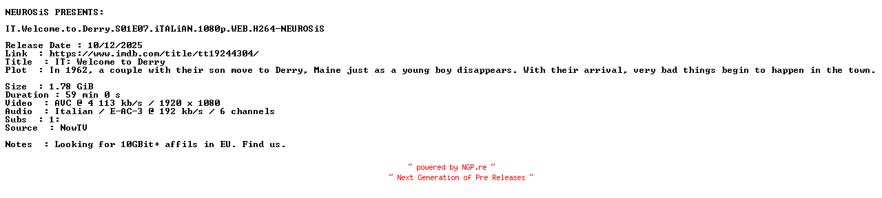 NFO for the release IT.Welcome.to.Derry.S01E07.iTALiAN.1080p.WEB.H264-NEUROSiS by NEUROSiS
