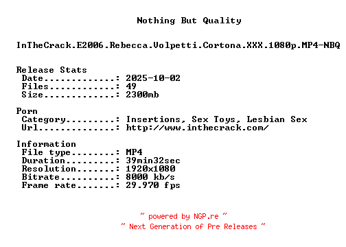 NFO for the release InTheCrack.E2006.Rebecca.Volpetti.Cortona.XXX.1080p.MP4-NBQ by NBQ