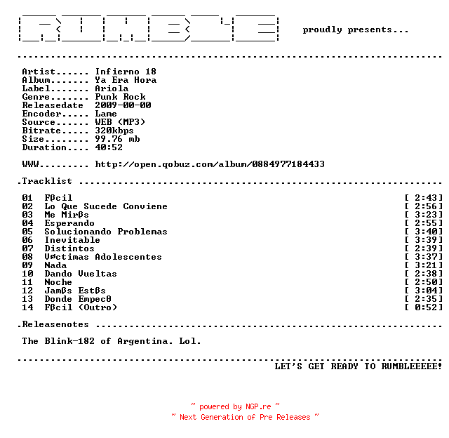 NFO for the release Infierno_18-Ya_Era_Hora-(WEB)-2009-AR-RUMBLE by RUMBLE