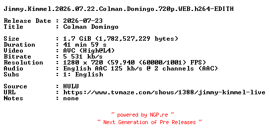 NFO for the release Jimmy.Kimmel.2026.07.22.Colman.Domingo.720p.WEB.h264-EDITH by EDITH