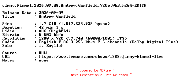 NFO for the release Jimmy.Kimmel.2026.09.08.Andrew.Garfield.720p.WEB.h264-EDITH by EDITH