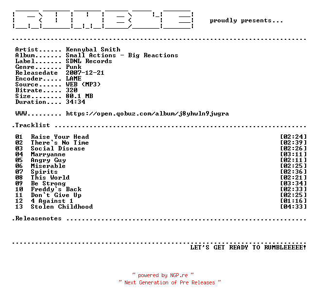 NFO for the release Kennybal_Smith-Small_Actions_Big_Reactions-(WEB)-2007-RUMBLE by RUMBLE