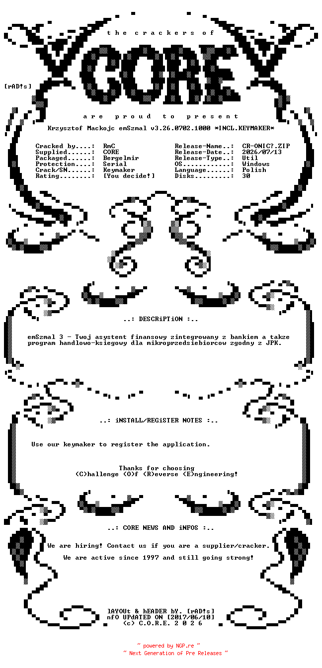 NFO for the release Krzysztof.Mackojc.emSzmal.v3.26.0702.1000.Polish.Incl.Keymaker-CORE by CORE