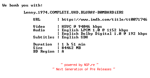 NFO for the release Lenny.1974.COMPLETE.UHD.BLURAY-B0MBARDiERS by B0MBARDiERS