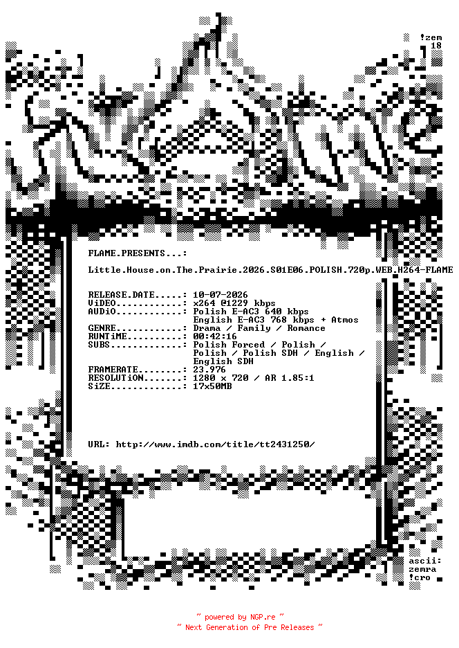 NFO for the release Little.House.on.The.Prairie.2026.S01E06.POLISH.720p.WEB.H264-FLAME by FLAME