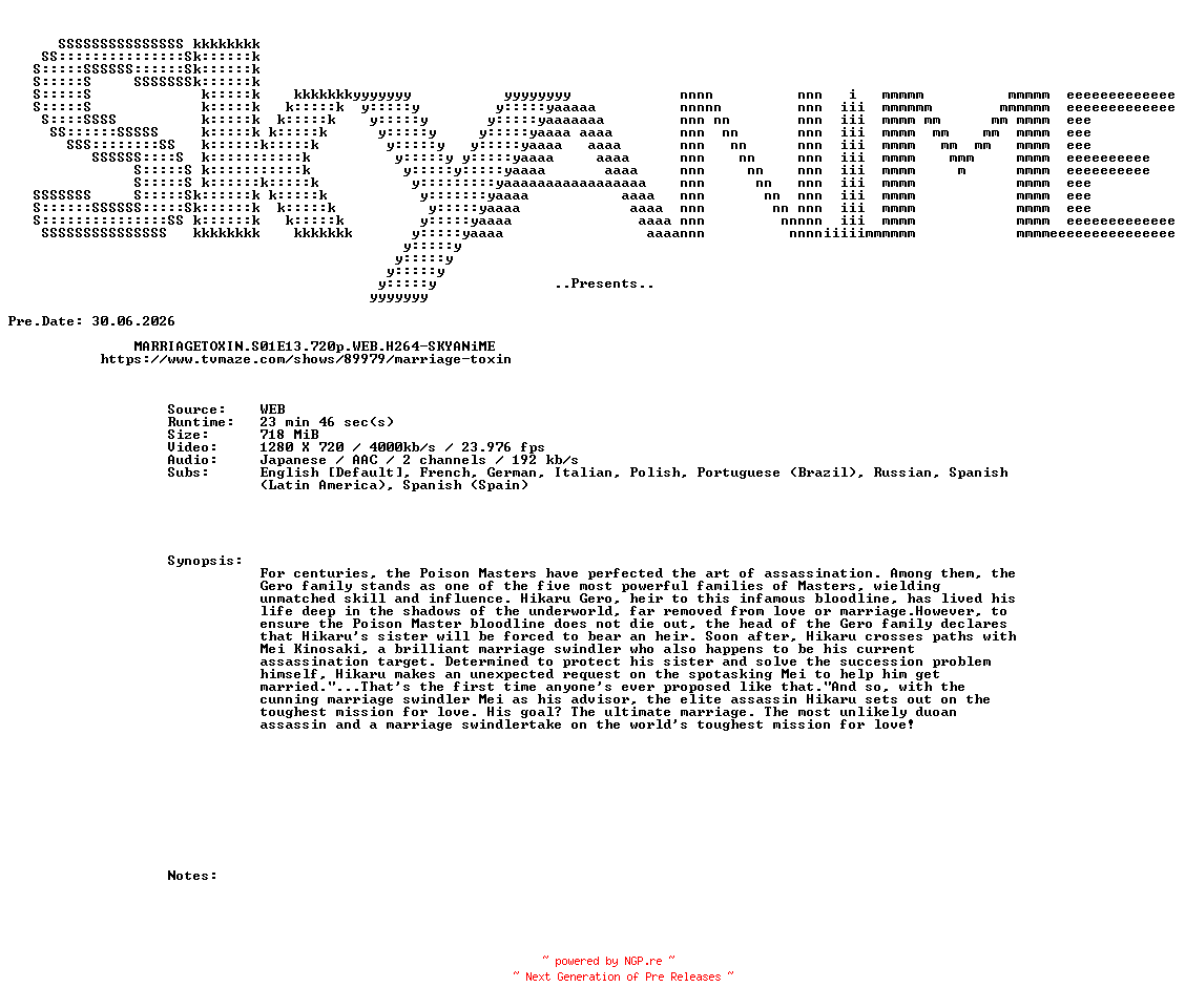 NFO for the release MARRIAGETOXIN.S01E13.720p.WEB.H264-SKYANiME by SKYANiME