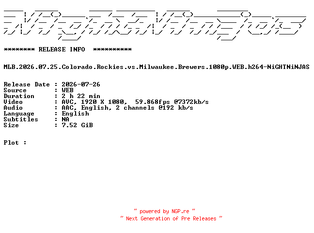 NFO for the release MLB.2026.07.25.Colorado.Rockies.vs.Milwaukee.Brewers.1080p.WEB.h264-NiGHTNiNJAS by NiGHTNiNJAS
