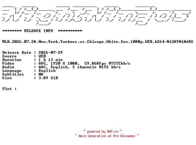 NFO for the release MLB.2026.07.28.New.York.Yankees.vs.Chicago.White.Sox.1080p.WEB.h264-NiGHTNiNJAS by NiGHTNiNJAS