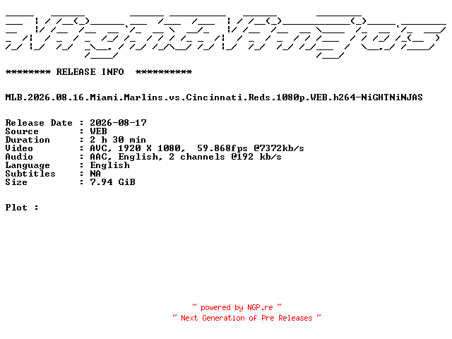 NFO for the release MLB.2026.08.16.Miami.Marlins.vs.Cincinnati.Reds.1080p.WEB.h264-NiGHTNiNJAS by NiGHTNiNJAS