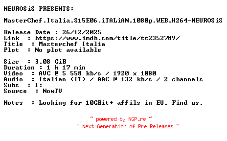 NFO for the release MasterChef.Italia.S15E06.iTALiAN.1080p.WEB.H264-NEUROSiS by NEUROSiS