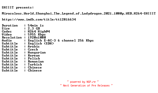 NFO for the release Miraculous.World.Shanghai.The.Legend.of.Ladydragon.2021.1080p.WEB.H264-SHIIIT by SHIIIT
