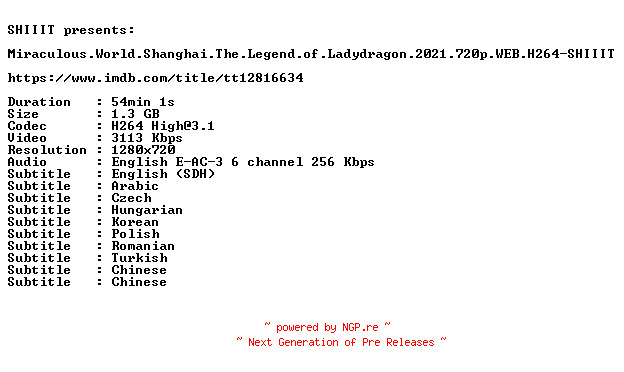 NFO for the release Miraculous.World.Shanghai.The.Legend.of.Ladydragon.2021.720p.WEB.H264-SHIIIT by SHIIIT