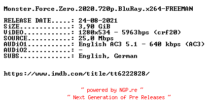 NFO for the release Monster.Force.Zero.2020.720p.BluRay.x264-FREEMAN by FREEMAN