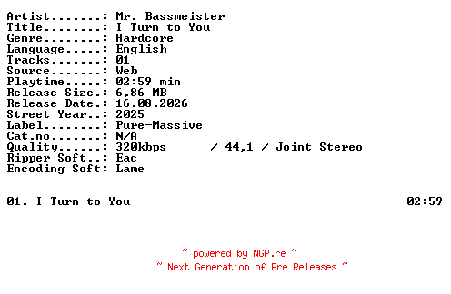 NFO for the release Mr_Bassmeister-I_Turn_to_You-SINGLE-WEB-2025-XTC_iNT by XTC_iNT