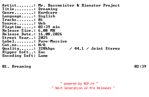 NFO for the release Mr_Bassmeister_and_Bionator_Project-Dreaming-SINGLE-WEB-2025-XTC_iNT by XTC_iNT