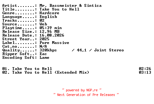 NFO for the release Mr_Bassmeister_and_Sintica-Take_You_to_Hell-WEB-2025-XTC_iNT by XTC_iNT