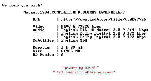 NFO for the release Mutant.1984.COMPLETE.UHD.BLURAY-B0MBARDiERS by B0MBARDiERS