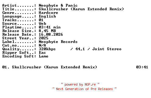 NFO for the release Neophyte_and_Panic-Skullcrusher_(Karun_Extended_Remix)-SINGLE-WEB-2025-XTC_iNT by XTC_iNT